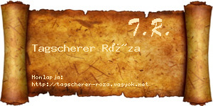 Tagscherer Róza névjegykártya